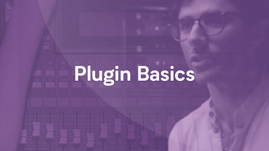 Plug-In Basics