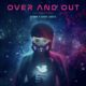 Over And Out Artwork