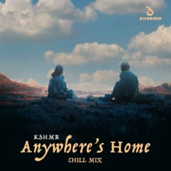 Anywhere’s Home (Chill Mix) Artwork