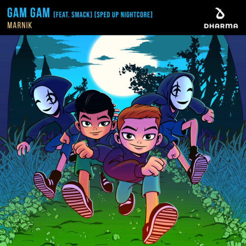 Gam Gam (feat. SMACK) [Sped Up Nightcore] Artwork