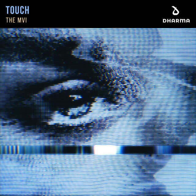 The MVI - Touch