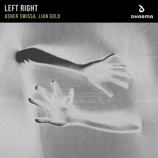 ASHER SWISSA, Lian Gold - Left Right