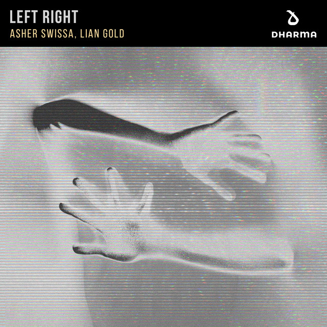 ASHER SWISSA, Lian Gold - Left Right
