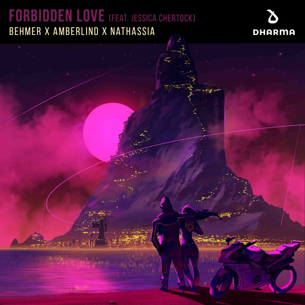Behmer, Amberlind, Nathassia - Forbidden Love (feat. Jessica Chertock)