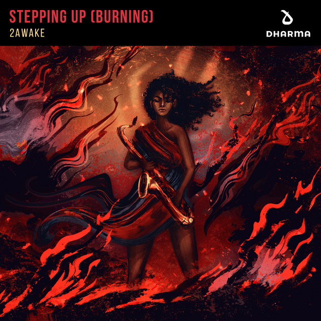 2Awake - Stepping Up (Burning)
