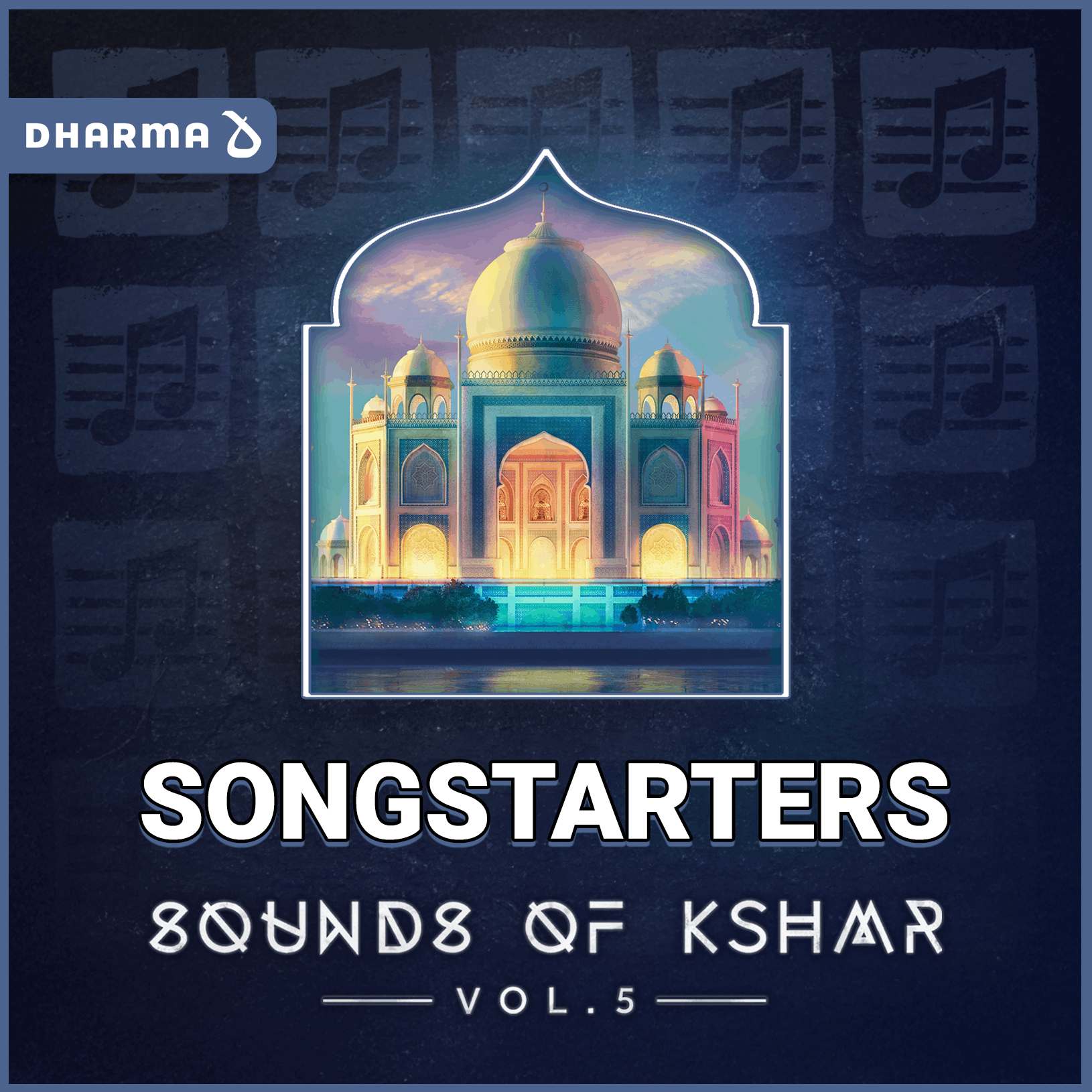 Sounds of KSHMR Vol. 5: Songstarters