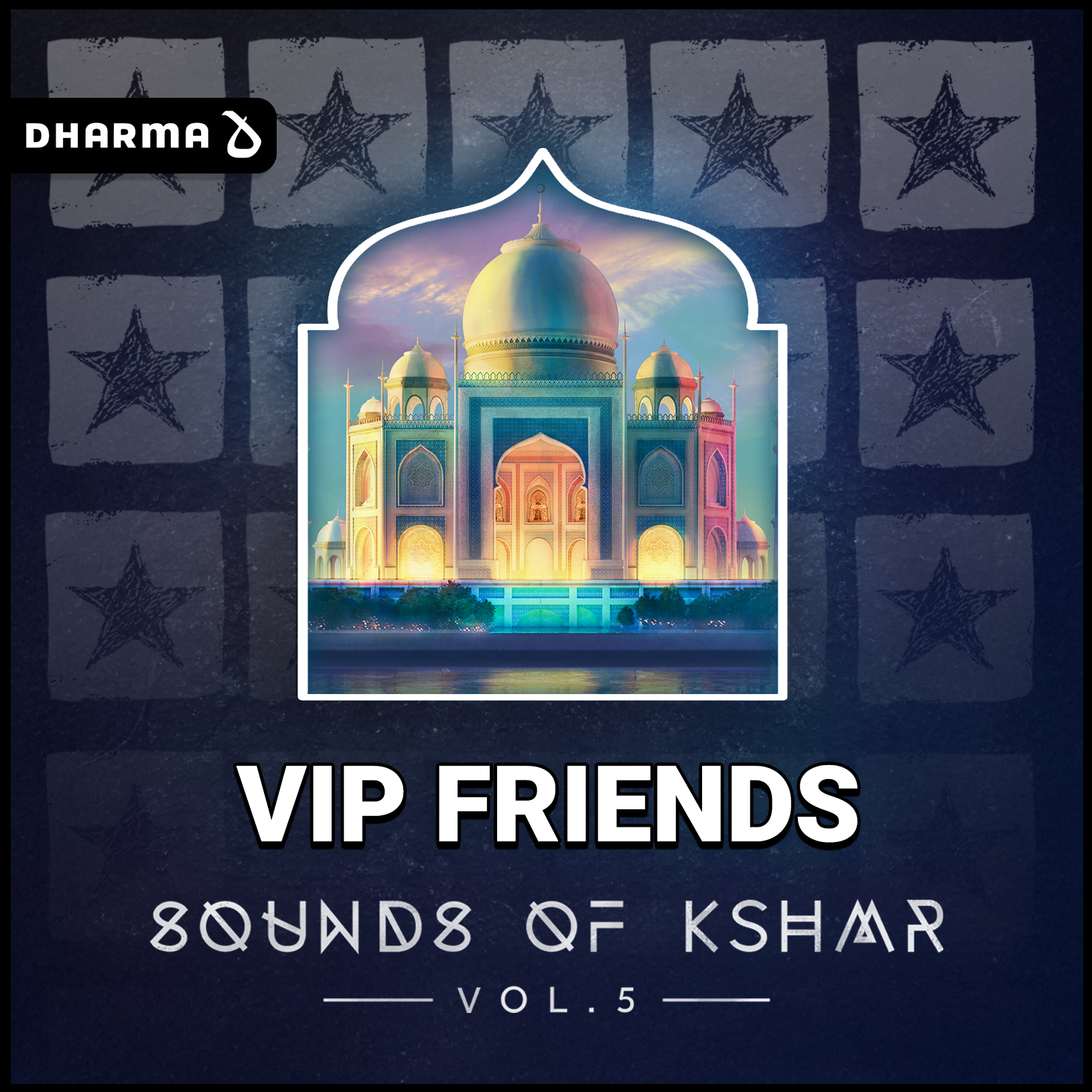Sounds of KSHMR Vol. 5: VIP Friends of KSHMR